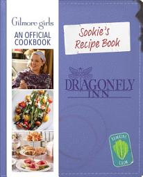 Icon image Sookie's Recipe Book: Gilmore Girls: An Official Cookbook