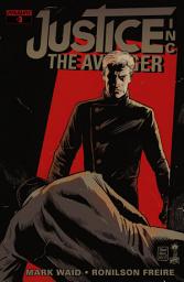 Icon image Justice, Inc.: The Avenger