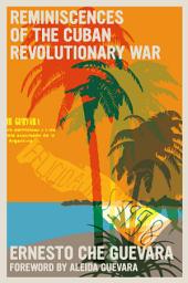 Icon image Reminiscences of the Cuban Revolutionary War