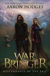 Icon image Warbringer: An Epic Military Fantasy with Gods, Swords and Sorcery