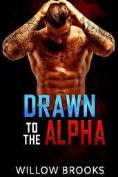 Icon image Drawn To The Alpha: (BBW Werewolf Romance)