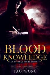 Icon image Blood Knowledge: A Vampire LitRPG Short Story