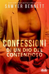 Icon image Confessioni di un dio del contenzioso: La storia di matt