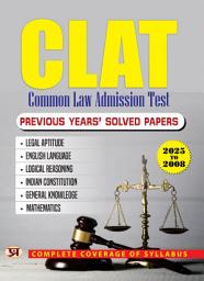 Icon image CLAT Common Law Admission Test Previous Years Solved Papers (2025-2008)