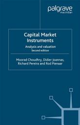 Icon image Capital Market Instruments: Analysis and valuation, Edition 2