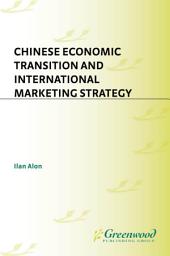 Icon image Chinese Economic Transition and International Marketing Strategy