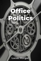 Icon image Office Politics