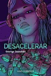Icon image Desacelerar: Desacelerar