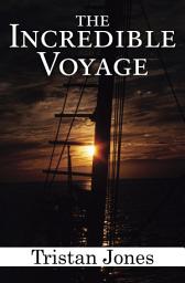 Icon image The Incredible Voyage
