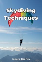 Icon image Skydiving Techniques