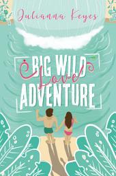 Icon image Big Wild Love Adventure