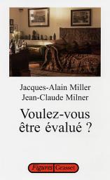 Icon image Voulez-vous être évalué ?