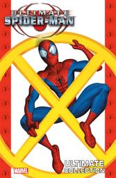 Icon image Ultimate Spider-Man (2000-2009): Ultimate Collection Vol. 4