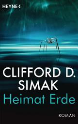 Icon image Heimat Erde: Roman