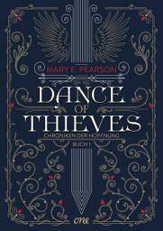 Icon image Dance of Thieves: Band 1 der fesselnden Romantasy-Dilogie. Chroniken der Hoffnung 1