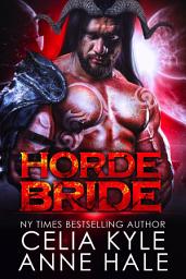 Icon image Horde Bride (A Scifi Alien Romance)