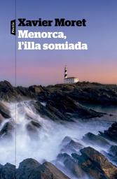 Icon image Menorca, l'illa somiada