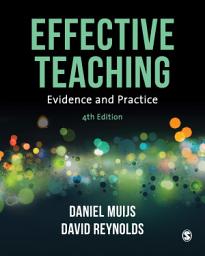 Icon image Effective Teaching: Evidence and Practice, Edition 4