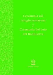 Icon image Ceremonia refugio y voto bodhisatva