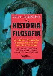 Icon image A história da filosofia - Vol. 2: De Kant a Nietzsche