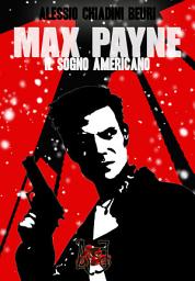 Icon image Max Payne Il Sogno Americano