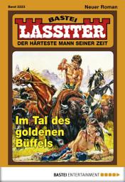 Icon image Lassiter 2223: Im Tal des goldenen Büffels
