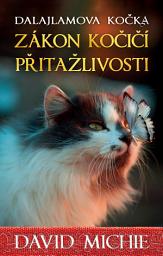 Icon image Dalajlamova kočka - Zákon kočičí přitažlivosti: Svazek 6