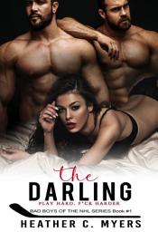 Icon image The Darling: A Steamy MWM Stepbrother Hockey Romance