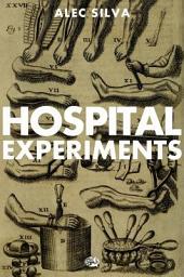 Icon image Hospital Experiments