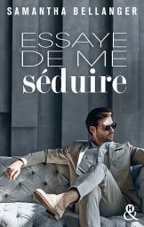 Icon image Essaye de me séduire