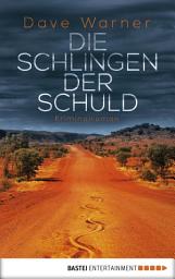 Icon image Die Schlingen der Schuld: Kriminalroman