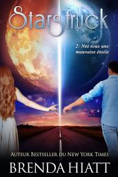 Icon image Starstruck 2: Nés sous une mauvaise étoile