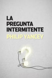 Icon image La pregunta intermitente