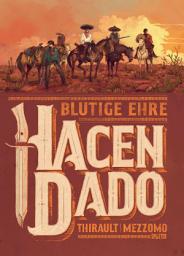 Icon image Hacendado: Blutige Ehre