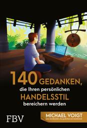 Icon image 140 Gedanken, die Ihren persönlichen Handelsstil bereichern werden