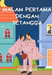 Icon image Malam Pertama Dengan Tetangga
