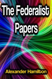 Icon image The Federalist Papers