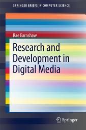 Icon image Research and Development in Digital Media