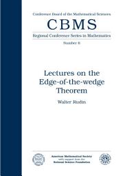 Icon image Lectures on the Edge-of-the-Wedge Theorem