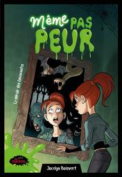 Icon image Même pas peur! Le miroir de l'épouvante