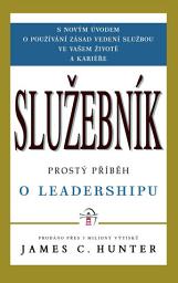 Icon image Služebník: Prostý příběh o leadershipu