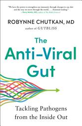 Icon image The Anti-Viral Gut: Tackling Pathogens from the Inside Out