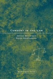 Icon image Consent in the Law