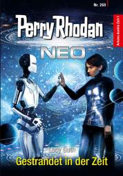 Icon image Perry Rhodan Neo 260: Gestrandet in der Zeit