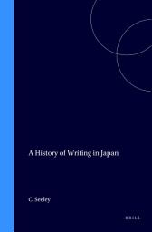 Icon image A History of Writing in Japan