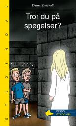 Icon image Tror du på spøgelser?
