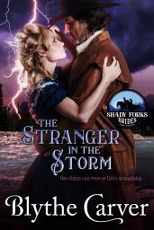 Icon image The Stranger in the Storm