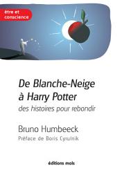 Icon image De Blanche-Neige à Harry Potter, des histoires pour rebondir: La résilience en questions