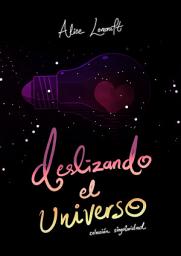 Icon image Deslizando el universo
