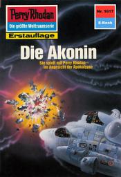 Icon image Perry Rhodan 1617: Die Akonin: Perry Rhodan-Zyklus "Die Ennox"